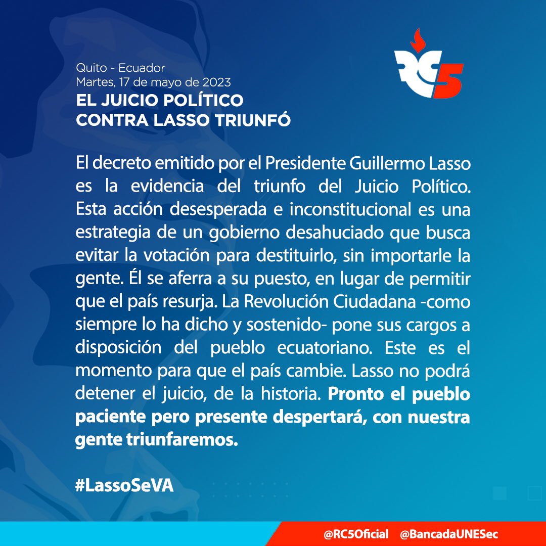 RC5Oficial's tweet photo. ¡El Juicio Político contra Lasso triunfó! #LassoSeVa https://t.co/E3yqVd11pU