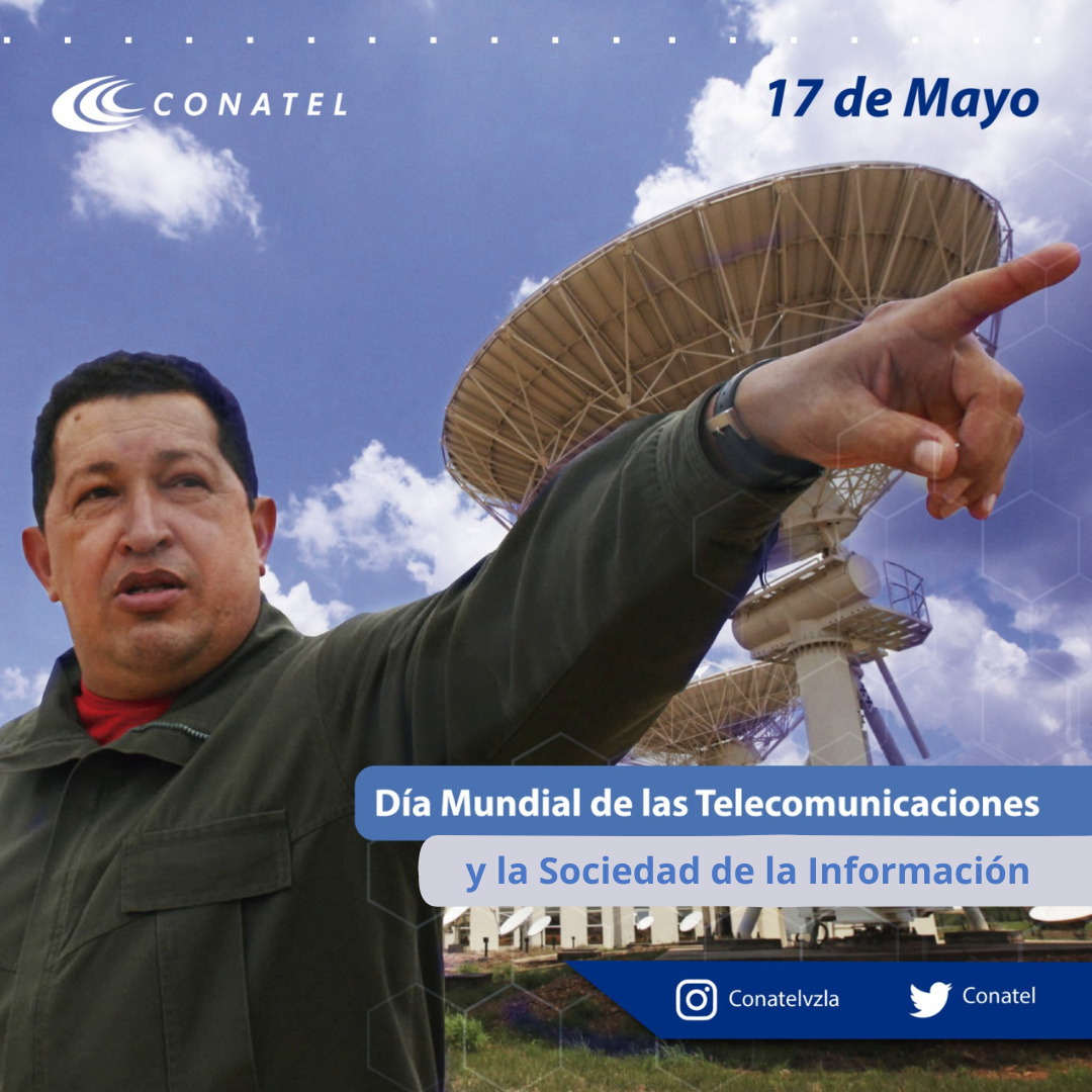 #17May desde #Conatel celebramos el Día Mundial de las Telecomunicaciones y la Sociedad de la Información, con el firme compromiso de continuar desarrollando el sector de las telecomunicaciones, para lograr la conectividad universal y la transformación digital del país .