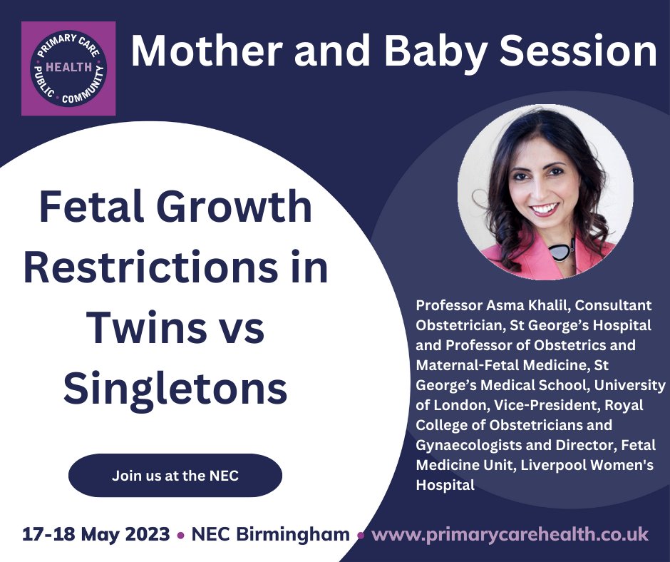 PrimaryCareShow's tweet image. Fetal Growth Restrictions in Twins vs Singletons discussed by @ProfAsmaKhalil on the Mother and Baby programme today! 

The session starts at 2.15pm in Gallery Suites 1-3 on the 1st floor. 

#PrimaryCareShow #PCPH2023