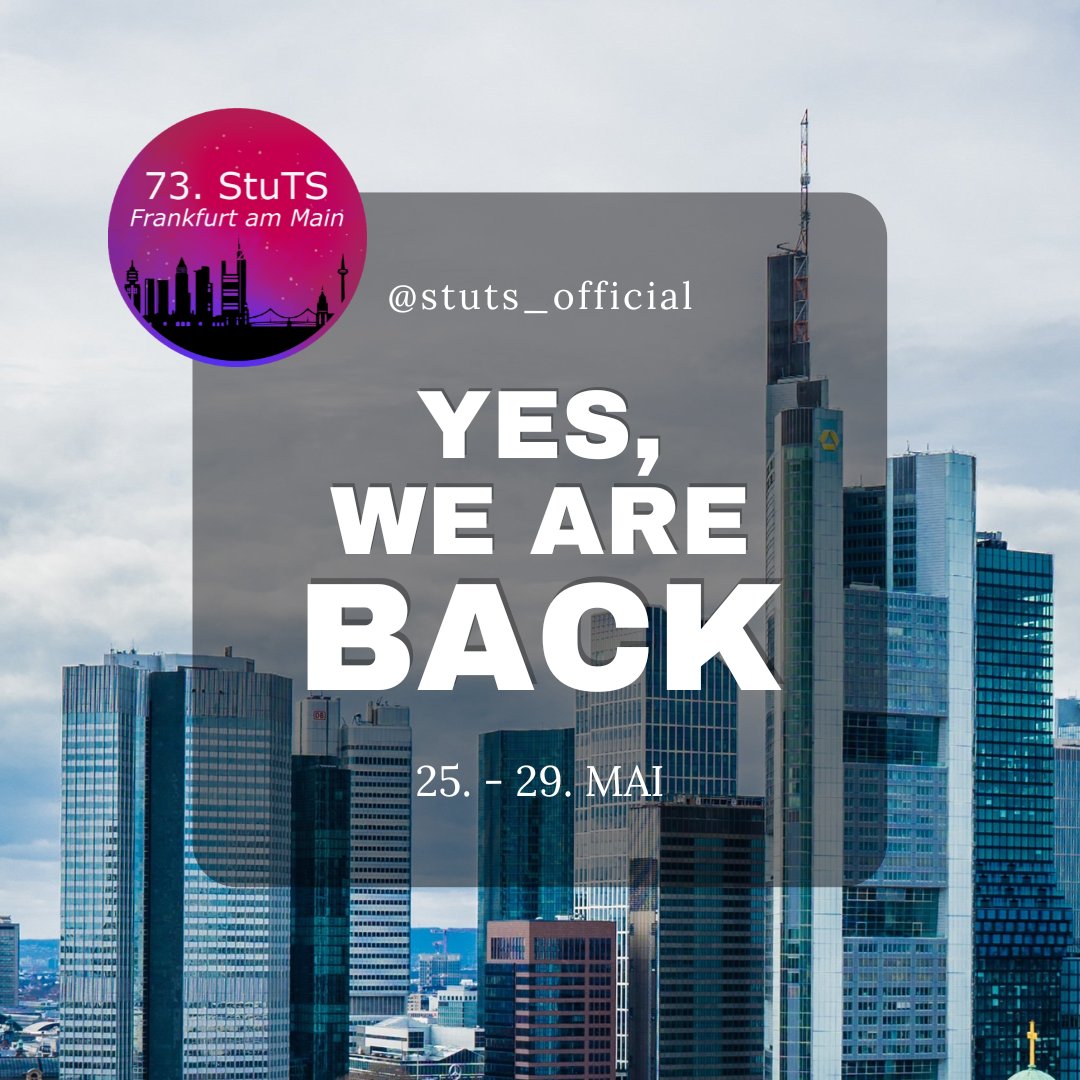 StuTS_official's tweet photo. Only one week to the 73rd StuTS!!
Looking forward to seeing you in Frankfurt! ☺️🤗 https://t.co/FRxy0dpTjV