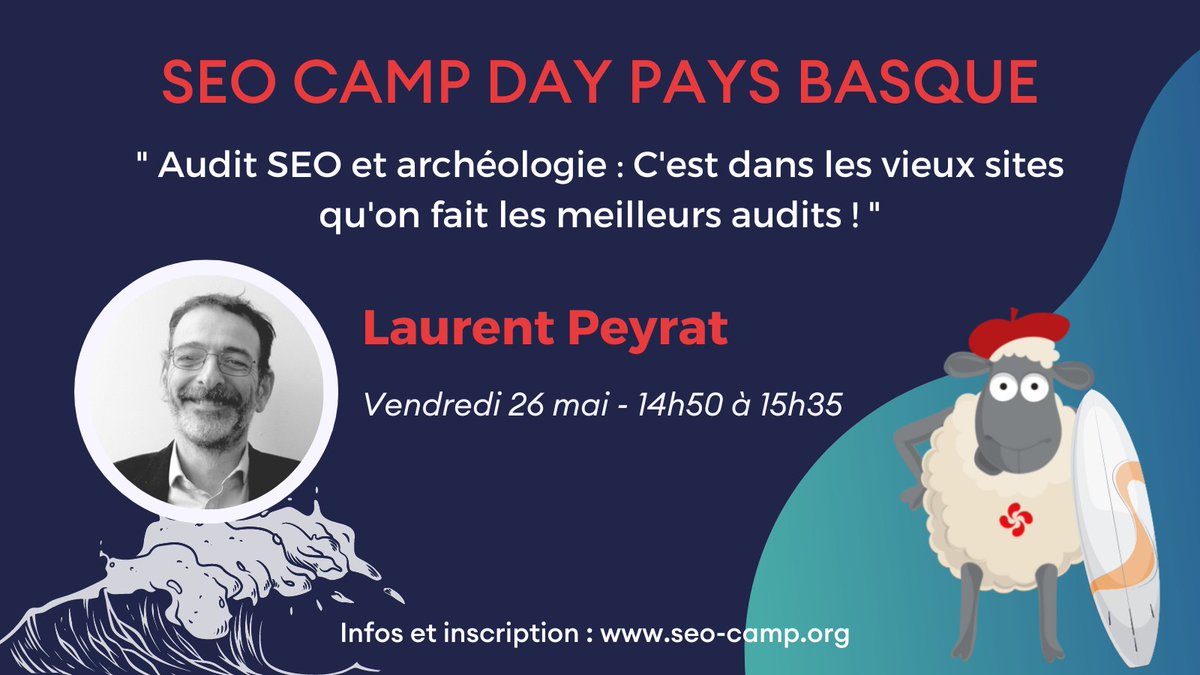 A suivre le vendredi 26 mai au #SEOCAMP Day Pays Basque 2023 📣

<a href="/LaurentPeyrat/">Laurent Peyrat</a> “Audit SEO et archéologie : C'est dans les vieux sites qu'on fait les meilleurs audits !” 🥣

En présentiel à la <a href="/CCIBayonnePB/">CCIBayonnePaysBasque</a> 

Ou en ligne 🧑‍💻

Infos et inscriptions 👉 bit.ly/SCDPB