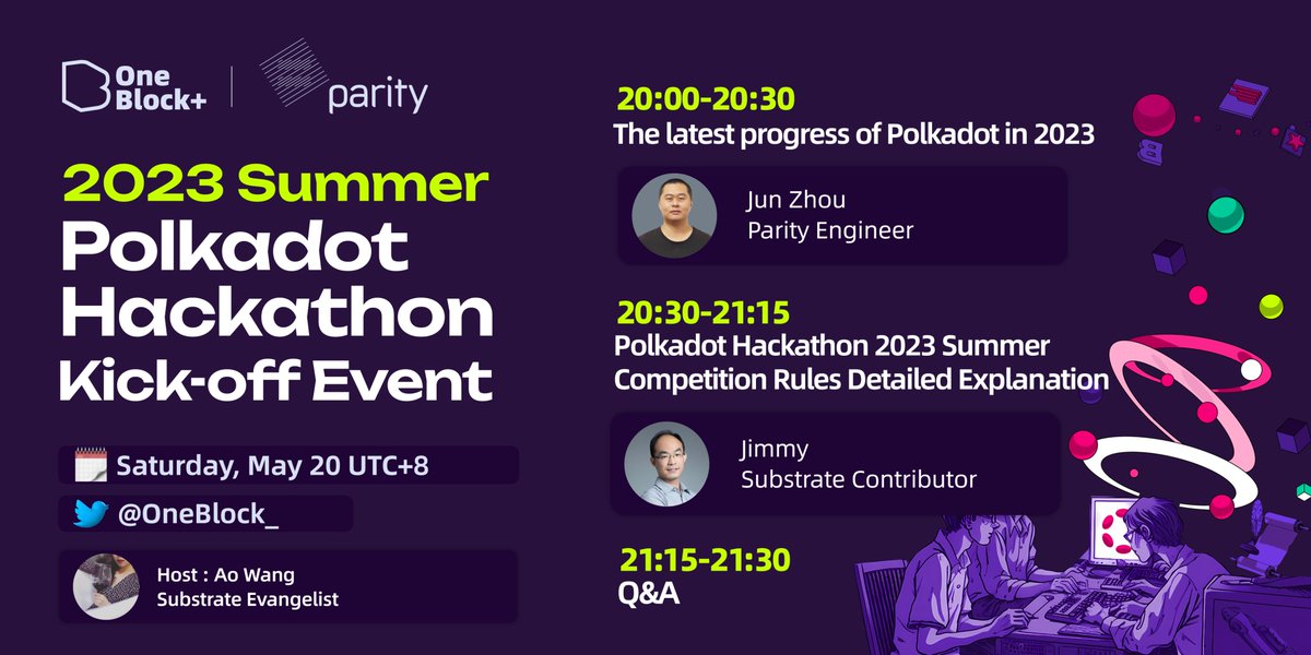 OneBlock_'s tweet photo. 📣2023 Polkadot Summer Hackathon Kick-Off Event is coming!

📅May 20th, 20:00 (UTC+8)

📍Twitter Space: https://t.co/EbcfrVbwgT

Guests:
🎙Jimmy - @ParityTech Engineer
🎙Jun Zhou - @ParityTech Engineer

They will share us the latest progress of @Polkadot and the rules & regulations of hackathon.

🔗 https://t.co/AfDF6cauor
