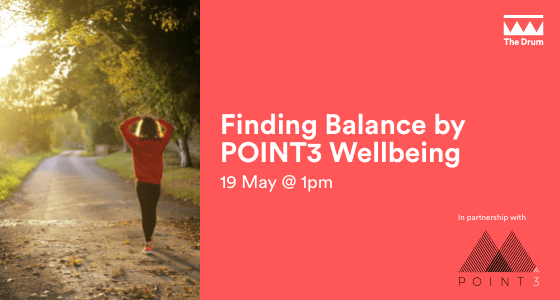 TheDrum's tweet photo. This Mental Health Awareness Week, The Drum is thrilled to present an empowering webinar that is tailor-made for you.

Mark your calendars for this Friday @ 1 PM and join us for a 45-minute session 'Finding Balance' with @Point3Wellbeing

Sign up here: https://t.co/RTXo0CbYVR https://t.co/QimC8quPA6