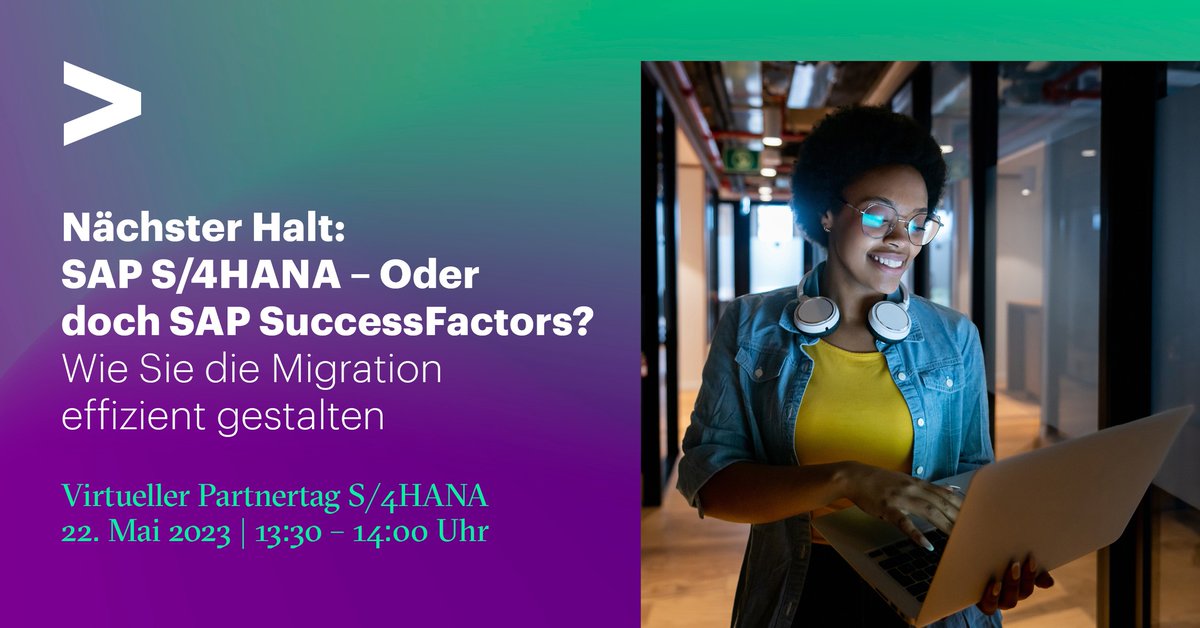 🧭 Viele Wege führen zu S/4HANA und SAP SuccessFactors—Welcher für Sie der richtige ist, erfahren Sie als DSAG-Mitglied am 22. Mai: accntu.re/3BAvl4u