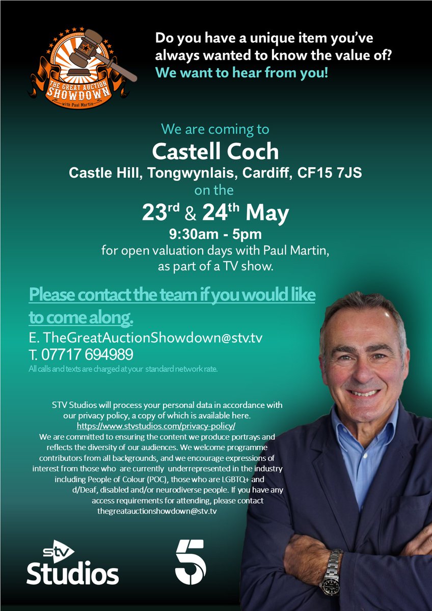 STV Studios and Paul Martin are looking for people to attend our free valuation days at Castell Coch in Cardiff for our series, The Great Auction Showdown on the 23rd & 24th May. Contact the team if you would like attend. E. TheGreatAuctionShowdown@stv.tv T. 07717 694989