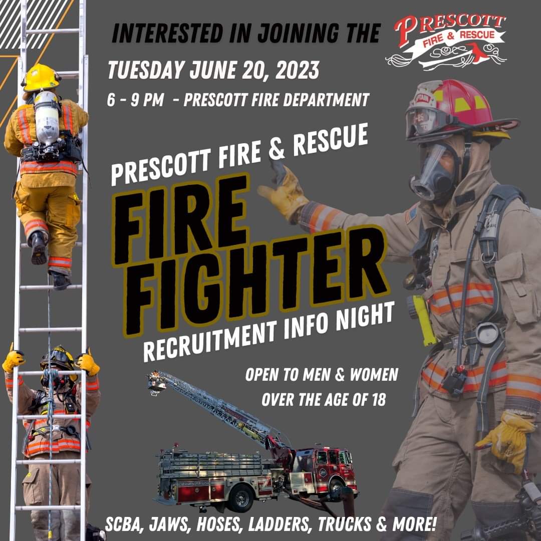 Interested in becoming a volunteer firefighter and joining the Prescott Fire Department? Visit  302 Centre Street on Tuesday June 20, 2023 from 6-9pm to learn about the tools, equipment, training and all other aspects of the fire world. Open to women and men over the age of 18.