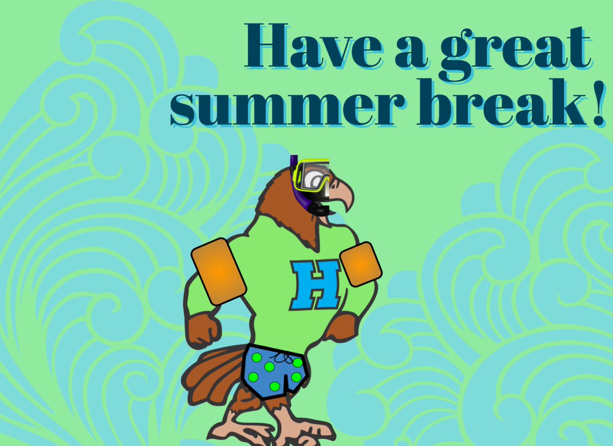 Have a great summer break! #HawksSoar