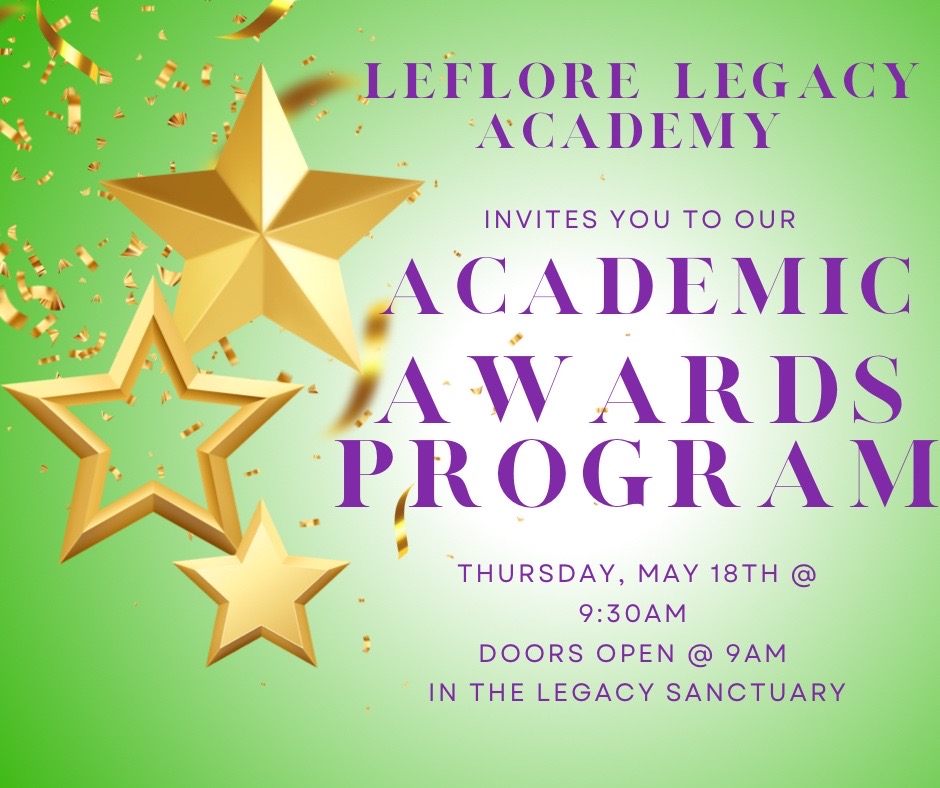 You're invited to our Academic Awards program Thursday, May 18th at 9:30AM.  Join us as we celebrate and showcase our best and brightest scholars tomorrow in our sanctuary. #Legacyproud #LegacyAwards