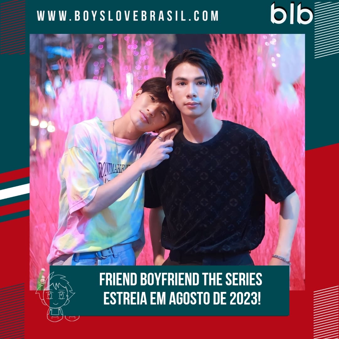 boyslovebrasil's tweet photo. [🚨NOVIDADES!!📣🇹🇭] #FriendBoyfriend série BL tailandesa produzida pela LuyThai Official. Protagonizado por Game Kirt e Run Sarun. Estreia em agosto. https://t.co/SfkZstMCiA