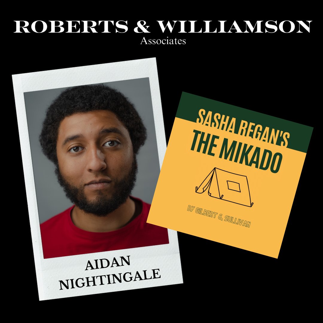 Congratulations to Aidan Nightingale, who will be playing the role of Albert Barr in Sasha Regan’s All-Male THE MIKADO at <a href="/WiltonMusicHall/">Wilton's Music Hall</a>, before touring to <a href="/TRwinchester/">Theatre Royal Winchester</a>, <a href="/TheatreRBath/">Theatre Royal Bath</a>, <a href="/HallforCornwall/">Hall for Cornwall</a> and @camartstheatre #TheMikado <a href="/allmaleGandS/">allmaleG&S</a>