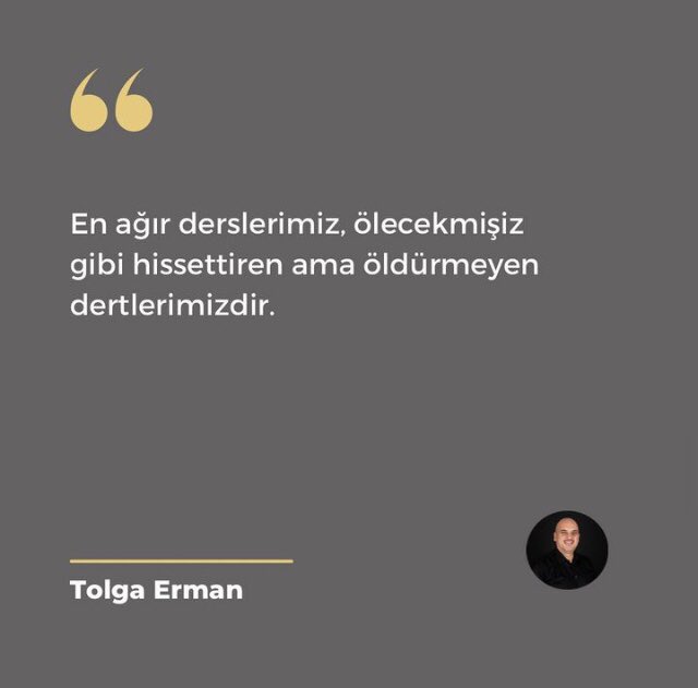 En ağır derslerimiz ölecekmişiz gibi hissettiren ama öldürmeyen dertlerimizdir.

#kişiselgelişim #hayat #tolgaermanofficial #sözler
#kendinitanımak #farkındalık #hayat #keyfiminkahyaları #danışman #kariyer #mentor #podcast #beyazyakalınınanlamarayışı
#tolgaerman