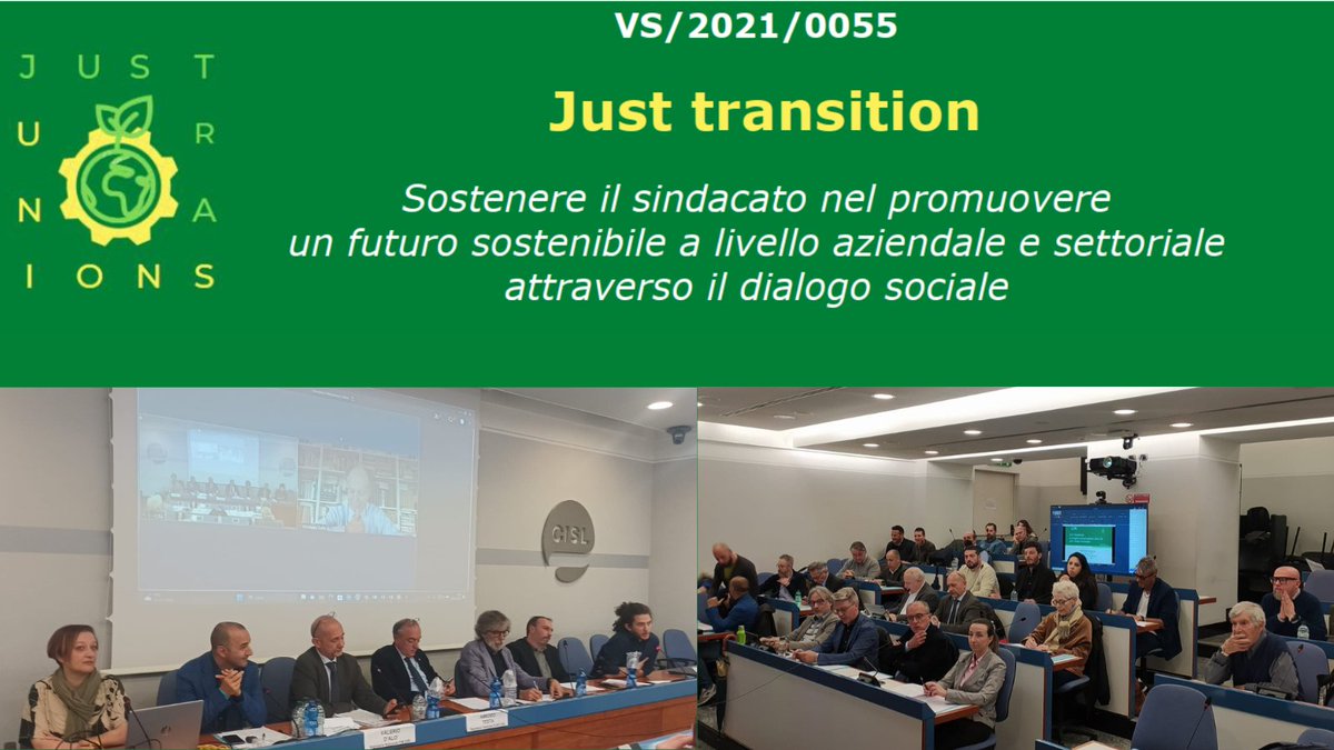 "Non c'è #giustatransizione senza la #partecipazione dei #lavoratori": presso la sede della <a href="/CislNazionale/">CISL Nazionale</a> e  online ampia presenza per il workshop del progetto europeo Just Transition con i contributi della confederazione e delle categorie coinvolte nel partenariato