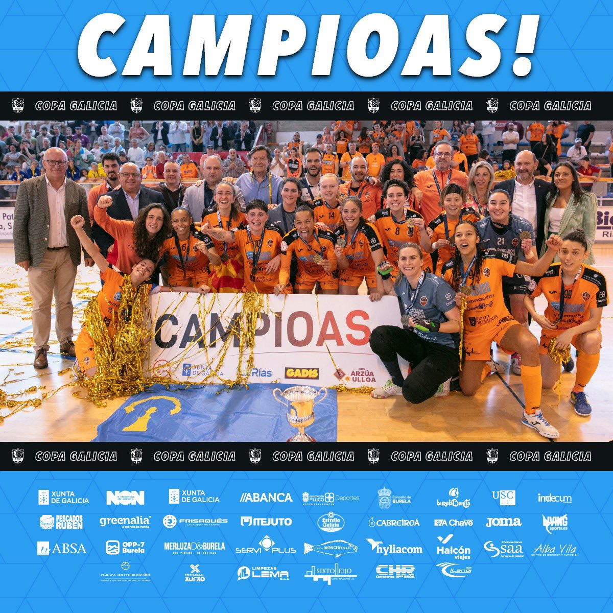 burelafs's tweet photo. Parabéns Campioas!! 👏🏼🏆Sodes as mellores!!
🟠 Sétima Copa de Galicia e terceiro título da tempada 22-23 tras o último resultado das nosas #Guerreiras 1-5 contra @marin_futsal.
LUME #GuerreirasLaranxas!!
#campioas #campeonas #copagalicia #futsalfem #burelafs https://t.co/CoMhXLen9y