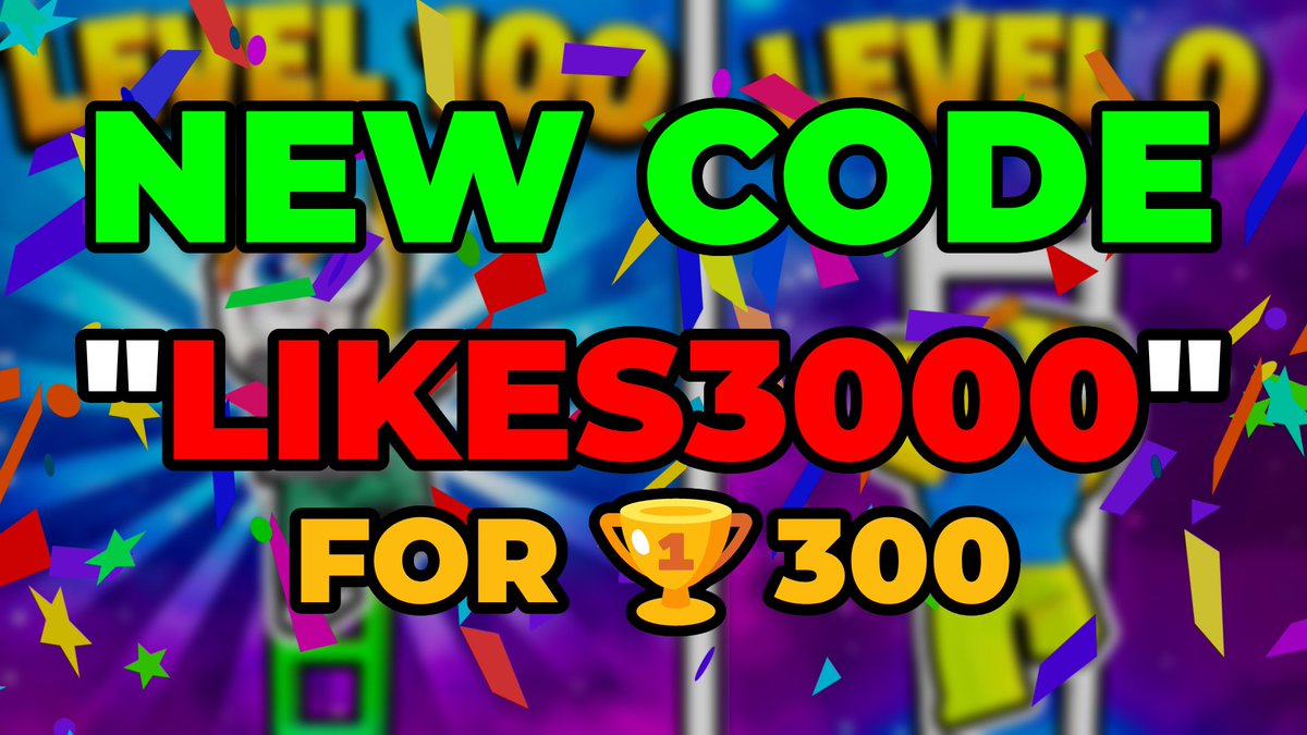 StoraGames's tweet photo. 🎉𝗡𝗘𝗪 𝗖𝗢𝗗𝗘🎉

⤷"LIKES3000"  

👍Thanks for 3000 Likes! New code at 3,500!👍
https://t.co/LI8YPQAD3c

#Roblox #RobloxDev https://t.co/qE8bhvD1RX