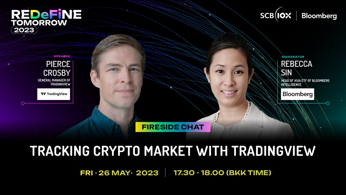 #REDeFiNETOMORROW2023 May 25-26, 2023 Register for free: events.bizzabo.com/REDeFiNETomorr… Fireside Chat: Tracking Crypto Market with TradingView @crosbyventures of @tradingview @RebeccaSin_SK of @Bloomberg