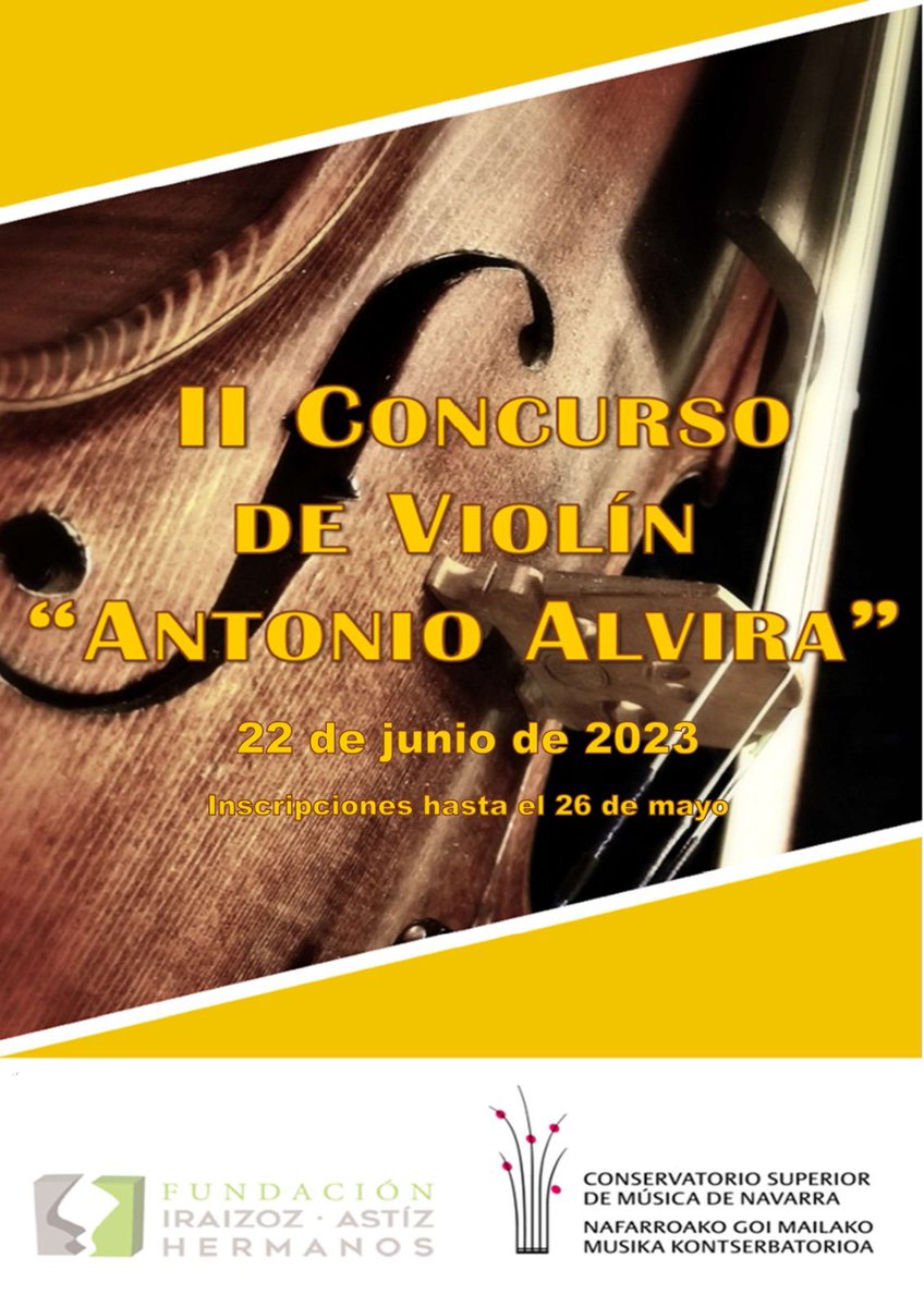 CSMN_Navarra's tweet photo. II Edición del Concurso de violín Antonio Alvira
Toda la información disponible en nuestra web:
https://t.co/pcX56DB5p3
Anímate a participar!
Anima zaitez parte hartzen!

#csmn https://t.co/cho10fxLSY