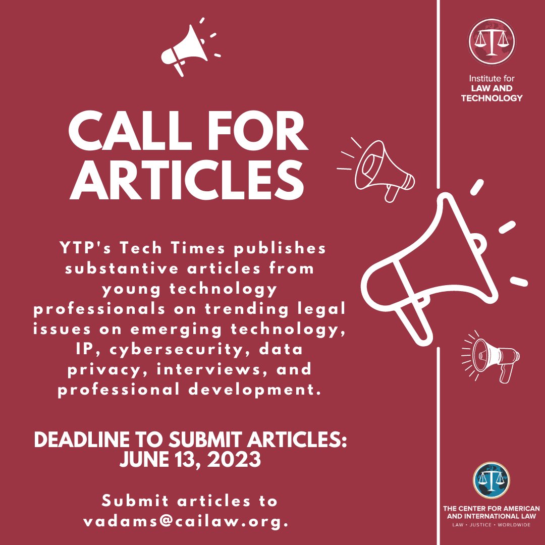 Call for articles!

YTP's Tech Times publishes substantive articles from young technology professionals on trending legal issues on emerging technology, IP, cybersecurity, data privacy, interviews, and professional development.

Deadline to submit: June 13