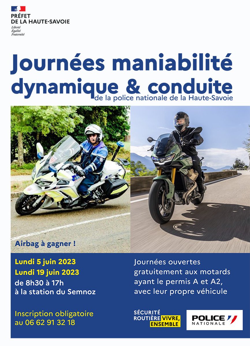 #SécuritéRoutière 🏍️ Vous êtes motard avec un permis A ou A2. Lundi 5 juin et lundi 19 juin, venez gratuitement faire le point avec <a href="/PoliceNat74/">Police nationale 74</a> &amp; <a href="/RoutePlusSure/">Sécurité routière</a>... airbag à gagner ! Infos &amp; inscriptions ➡️bit.ly/3MyrGdI