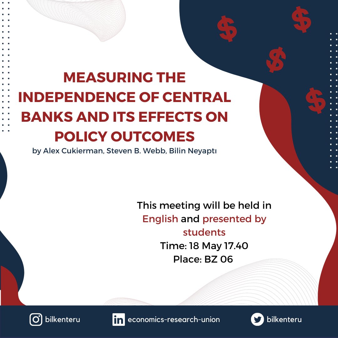 bilkenteru's tweet photo. Delving into the realm of monetary policies and economic stability! Presenting our research on the groundbreaking paper by Alex Cukierman, Steven B. Webb and Bilin Neyaptı titled 'Central Bank Independence'. https://t.co/FQJGrEaEp0