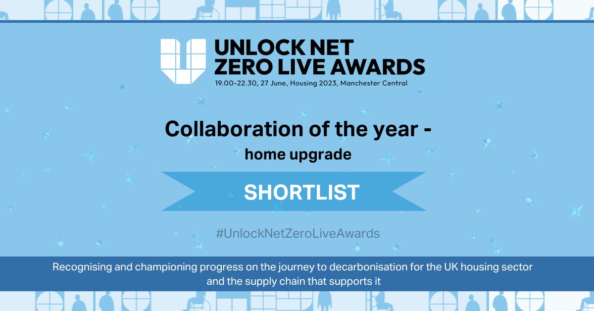 Congratulations to;

@Clarion_Group 
@EQUANS_UK, @mdysonassociate
@DepMayorLondon, @turnertownsend, @EnergiesprongUK 
@ECDArchitects
@_NovusSolutions
@SLHNews 

On being shortlisted for the #UnlockNetZeroLiveAwards!

Secure your place at the ceremony now: ow.ly/V1QX50OkeeF