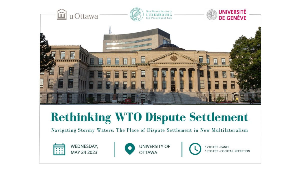 w_alschner's tweet photo. Last chance to register for next week's panel "Rethinking WTO Dispute Settlement" co-organized w/ @LN_Ruiz &amp; @gabriellemarcea featuring @howserob @JoannaLangille @henrysgao @LillyResearch @ricardoramirezh @ProfKristenBoon

Join online or in-person @uOttawa
https://t.co/pwKz1Iuix0 https://t.co/tilQBsbmpT