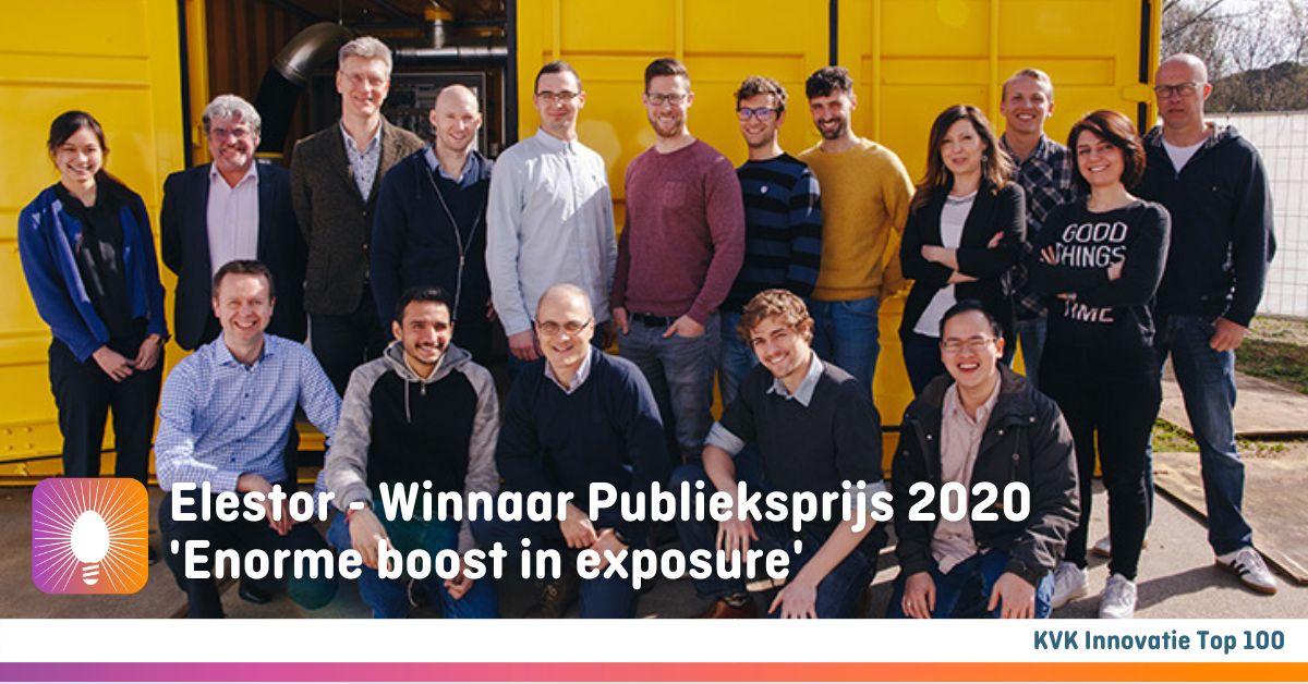 In 2020 won <a href="/Elestor_BV/">Elestor - Hydrogen Flow Batteries</a> de Publieksprijs van de KVK Innovatie Top 100. CEO Guido Dalessi: "Het winnen van de publieksprijs heeft een enorme boost in exposure opgeleverd, die in 2021 - het jaar van de commerciële doorbraak - precies op het goede moment kwam."