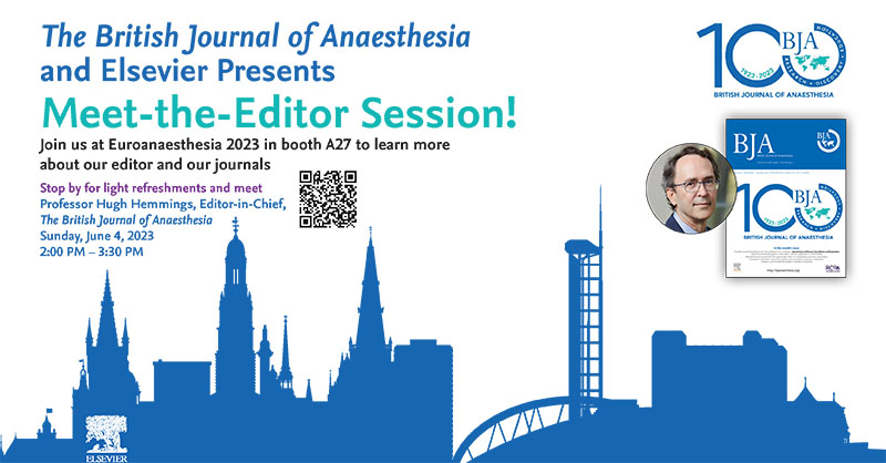 ELS_Anesthes's tweet photo. Stop by our booth (A27) and learn more. We'll see you in Glasgow!
Sunday, June 4, 2023, 2:00 PM - 3:30PM
https://t.co/rsf44NI07H
@BJAJournals  #BJA #BJAE #BJAO #Anesthesiology #anaesthesia #ESAIC #EA23 https://t.co/4e6E7UpV5O