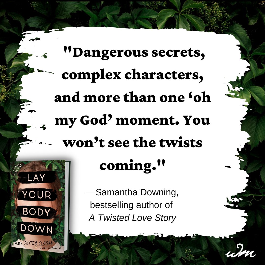 WmMorrowBooks's tweet photo. When Del's ex dies under mysterious circumstances, she's determined to cut through the lies of her hometown's mega-church—even if it means confronting the religious trauma she’s spent years trying to bury. Pre-order #LayYourBodyDown by @asuiterclarke: https://t.co/TZ6LyvtVOn https://t.co/3TEYs3lVla