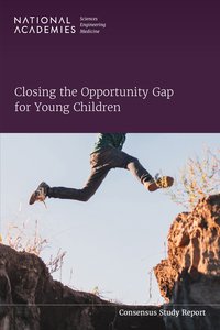 New @NASEM_DBASSE report on the #OpportunityGap for young children.  'The absence of a legal obligation for the states or the federal government to provide ECE means that unequal access to any early learning experiences is the de facto policy...' Read it: ow.ly/nWlL50Opfxk