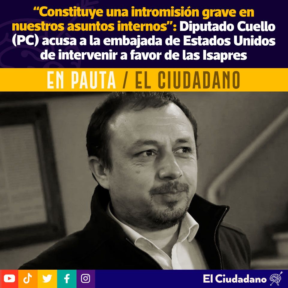 El_Ciudadano's tweet image. Como una «intromisión grave» en asuntos internos del país calificó el diputado Luis Cuello (PC) las declaraciones de la embajadora de Estados Unidos en Chile, Bernadette Mehan, sobre la crisis de las Isapres.

Puedes leer más 👉 bitly.ws/EHuo

#chile #eeuu #embajadora…