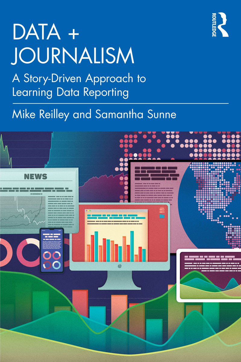 The 'Data + Journalism' book @SamanthaSunne is available on Routledge! Order some copies now for your newsroom or fall classes: ow.ly/7SIQ50LTNgE