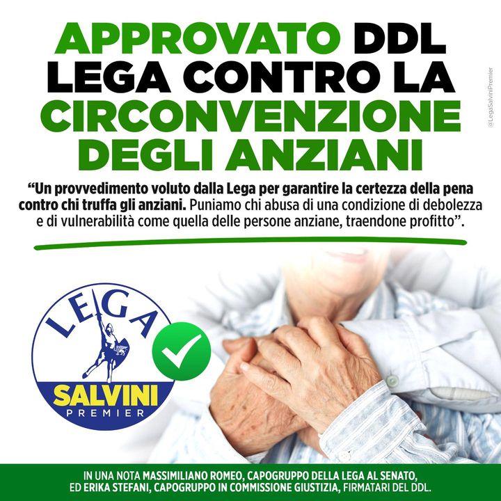 LegaSalvini's tweet photo. 🟢 APPROVATO DDL LEGA CONTRO LA CIRCONVENZIONE DELLE PERSONE ANZIANE.
"Quello approvato oggi è un provvedimento voluto dalla Lega, già proposto e deliberato in prima lettura al Senato nella scorsa legislatura, per garantire la certezza della pena… https://t.co/E9S5zyjOlG https://t.co/i6ZxCXAF54