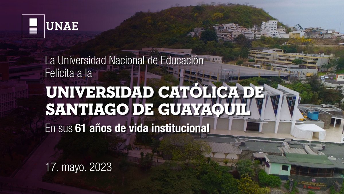 Universidad Nacional de Educación UNAE (@unaecuador) on Twitter photo La Universidad Nacional de Educación felicita a la
<a href="/ucatolicagye/">@ucatolicagye</a> en sus 61 años de vida institucional. La Universidad Nacional de Educación felicita a la
<a href="/ucatolicagye/">@ucatolicagye</a> en sus 61 años de vida institucional.