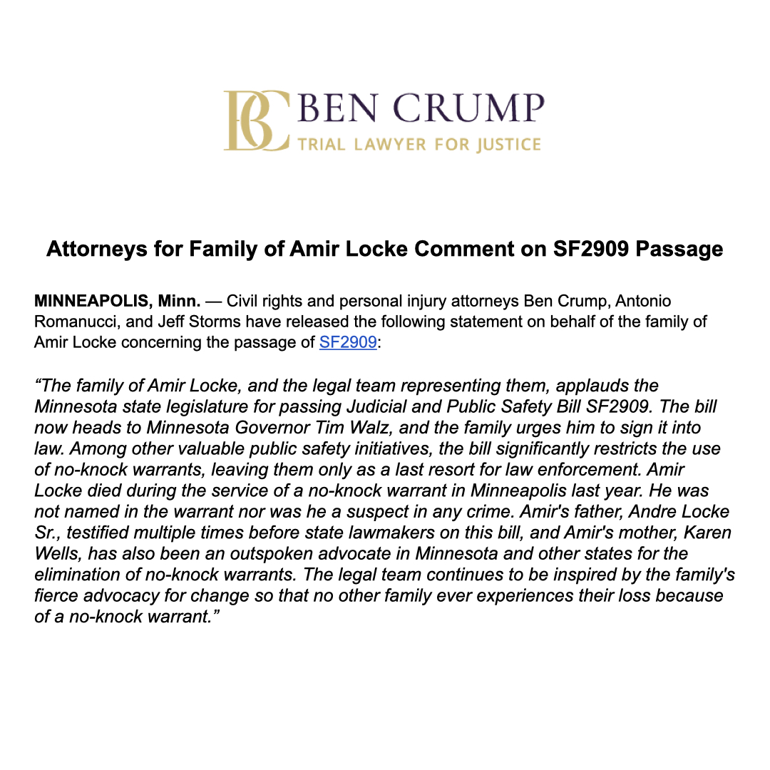 BenCrumpLaw's tweet image. NEWS ALERT: @AttorneyCrump, @TonyRomanucci, and @Jeff_Storms have released a statement on behalf of the family of Amir Locke concerning the passage of SF2909 — a bill that significantly restricts the use of no-knock warrants in Minnesota.