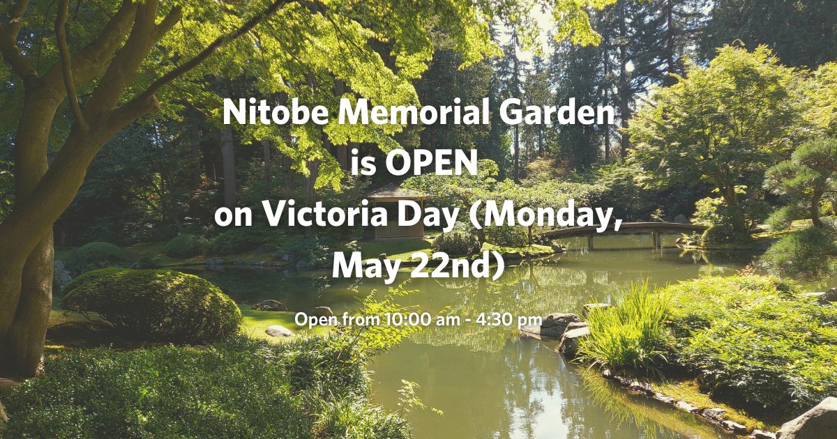 Special opening! 🎉

Nitobe Memorial Garden is open Monday, May 22nd! Enjoy the outdoors and the warm weather this Victoria Day long weekend. ☀️

Open from 10:00 am - 4:30 pm.

#explorevancouver #victoriaday #nitobememorialgarden #japanesegarden