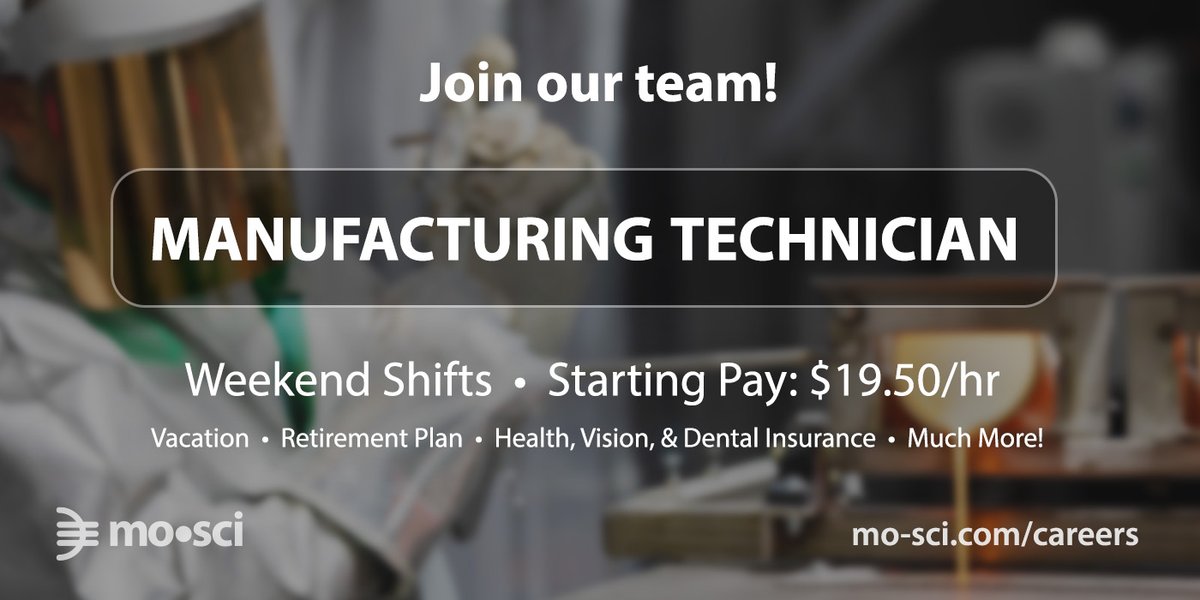 MoSciCorp's tweet image. We're #hiring FULL-TIME Manufacturing Technicians for 4-day / 10-hr shifts at our Rolla, Mo facility!

Shifts run Sun–Wed 6am–5pm or Wed–Sat 6am–5pm.

Visit the Mo-Sci Careers page for details and to download an application — mo-sci.com/company/career…

#jobs #mojobs #manufacturing