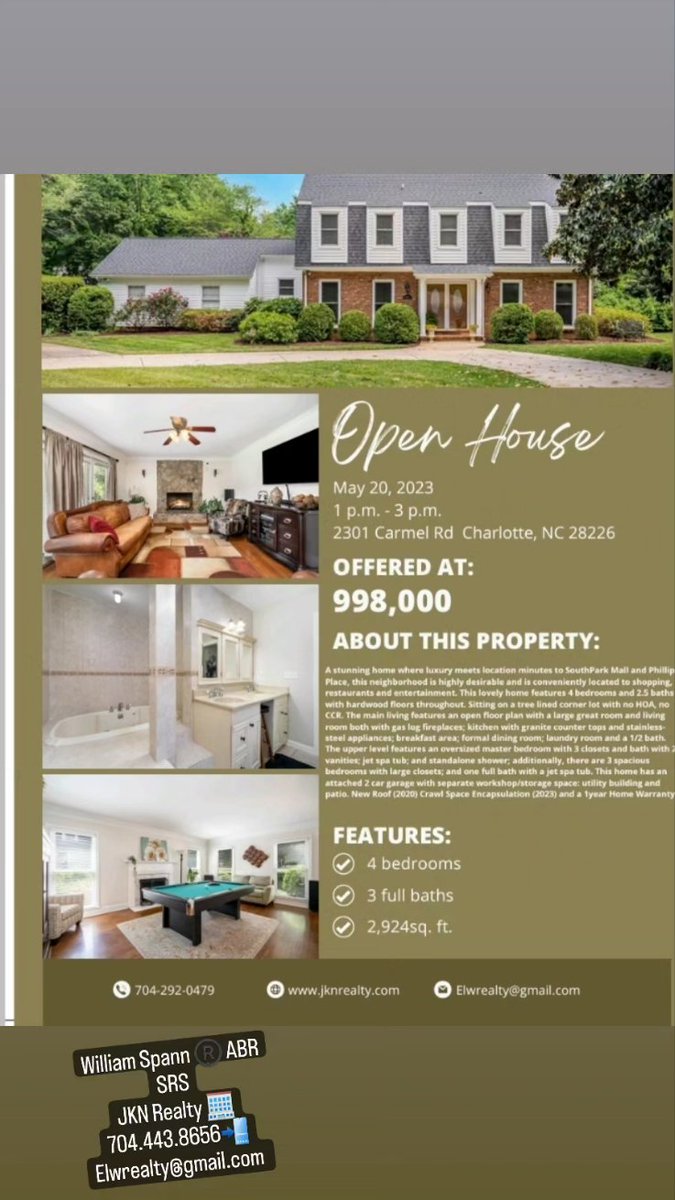 expandurlegacy's tweet photo. 🔷️Open House 🔷️
📅May 20,2023
⏰️1pm-3pm
🏡2301 Carmel Rd 
Charlotte NC, 28226

William Spann ®️ ABR SRS
JKN Realty 🏢
704.443.8656📲
Elwrealty@gmail.com https://t.co/UqHdQBJstM