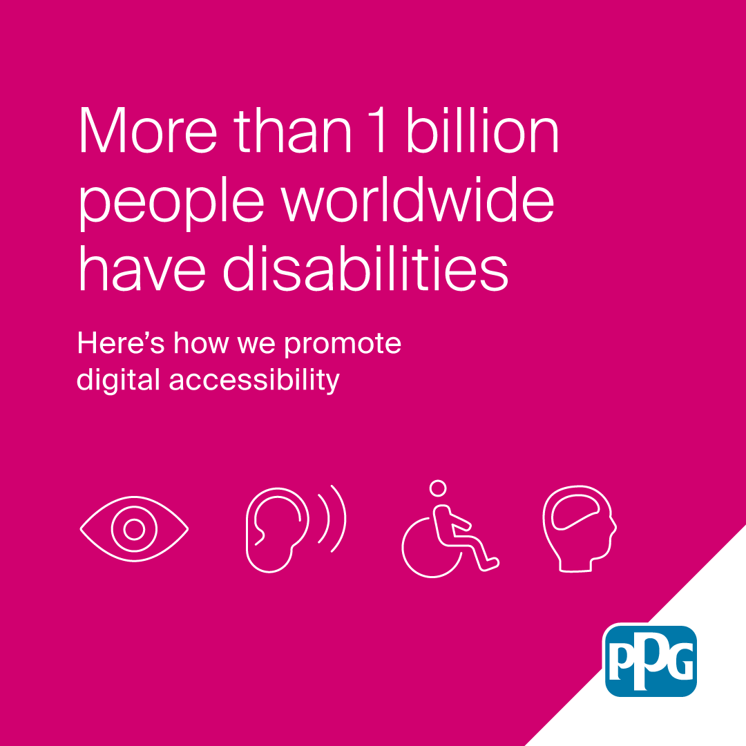 PPG's tweet photo. In recognition of Global Accessibility Awareness Day, we’re sharing some tips our teams use to improve digital accessibility. Helping to create a more inclusive workplace is part of our purpose in protecting and beautifying the world.

#gaad #Accessibility https://t.co/Wkzy2JMDN8