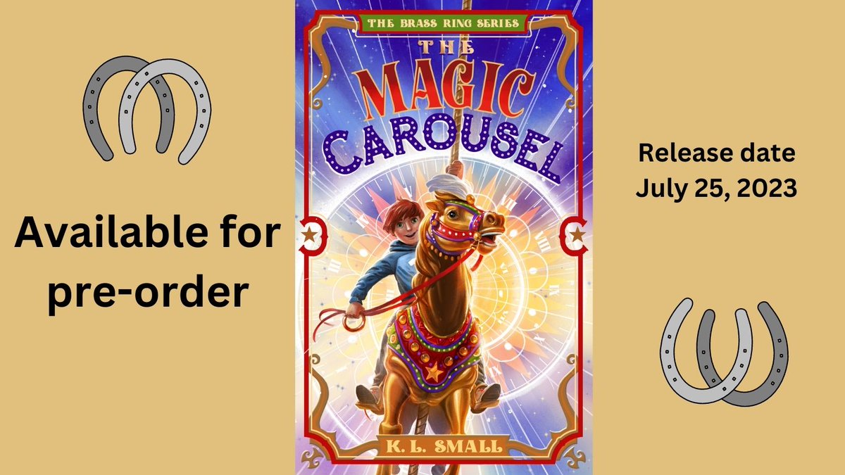 KLSmall_Author's tweet photo. THE MAGIC CAROUSEL (Book 1 of The Brass Ring Series) is available for pre-order at https://t.co/jSeGX4egLd and other online book sellers. Release date is July 25, 2023.
#MagicCarousel #mg #mglit #readingcommunity #WritingCommunity #preorder #horses #carousel https://t.co/oWJafs0SGI