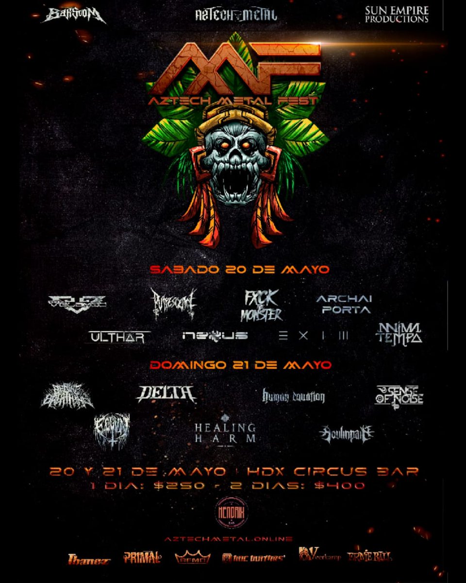 LlamadoBestia's tweet photo. Para el 20 y 21 de Mayo en el @hdxcircusbar se llevara a cabo de #AztechMetalFest con la presentación de #Putrescence @VELOMIC_OFICIAL @FxckTheMonster @nexus_band @animatempo @Sense_Of_Noise @HealingHarm @soulinpainband #DELTA de Chile y mas bandas. https://t.co/4jtzWc7njj