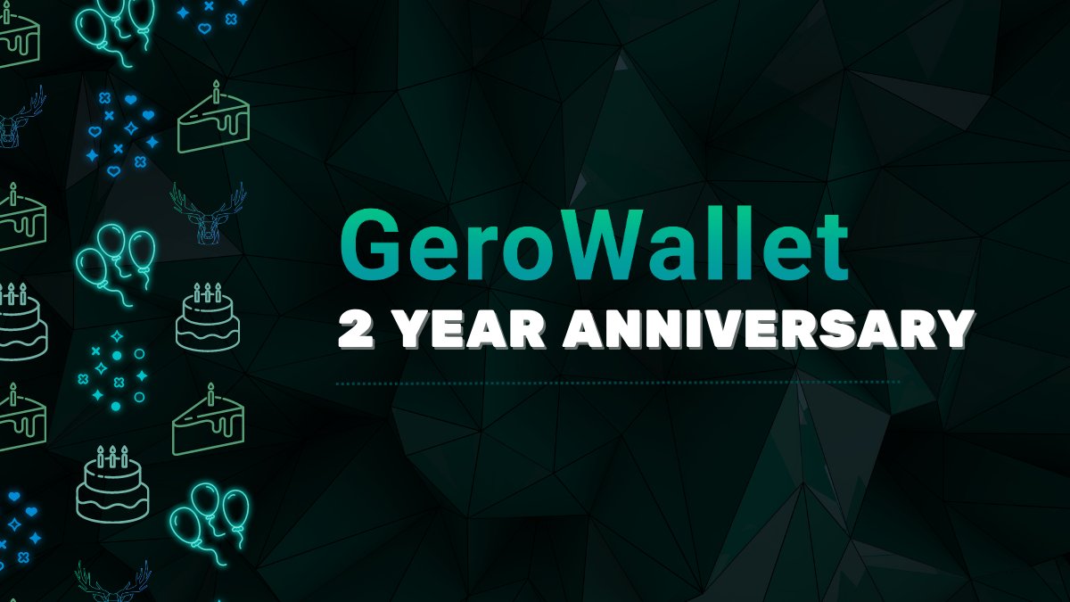 2 years of GeroWallet! 🎂🎈

We’ve come such a long way, and we couldn’t have done it without our loyal community, and dedicated team.

Huge thank you to everyone for the past 2 years, here’s to many more birthday’s to come 🍾

#Cardano #CardanoADA #CardanoCommunity