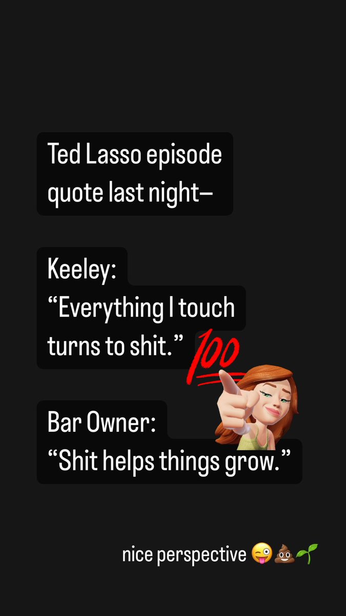 Nice perspective😜💩🌱

❤️’d this exchange on last night’s @TedLasso episode—
Keeley: “Everything I touch turns to shit.”
Bar Owner: “Shit helps things grow.”

Just keepin’ it REAL!

#RealEdu #Cannonballin