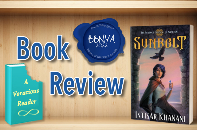 My #bookreview for #BBNYA2022's 3rd Place Finalist, #Sunbolt by @BooksByIntisar, is up on the blog. Hint: I want more. #fantasy #youngadult #ILoveIt #booktwt #bookbloggers @BBNYA_Official @The_WriteReads bit.ly/42J9rrX