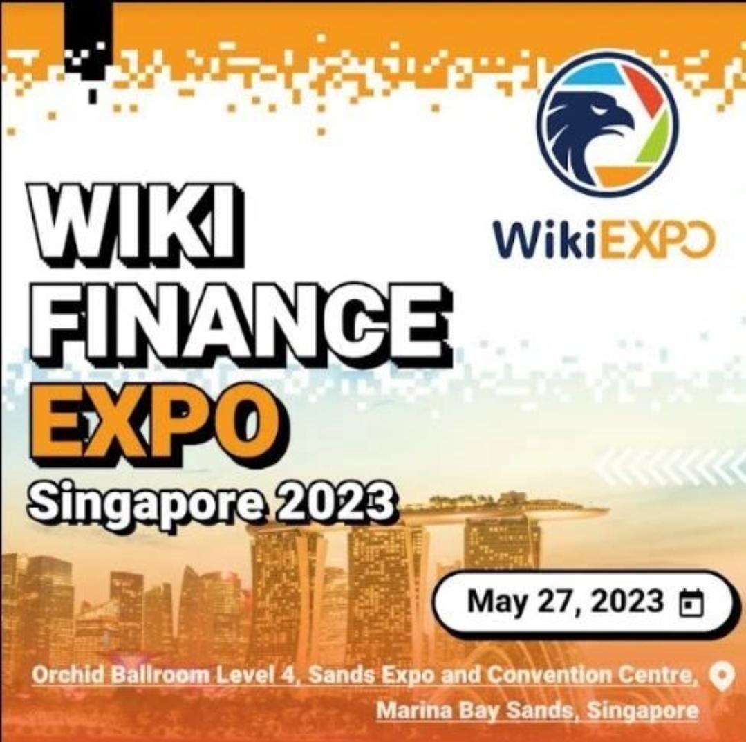 dxtalks's tweet photo. Wiki Finance Expo Singapore 2023 will be held on May 27th, 2023, at the Sands Expo and Convention Centre, Singapore.
https://t.co/q8M6l8HW7m
#Dxtalks #wikifx #wikifinance #singapore #finance https://t.co/7BXj3GRgkW