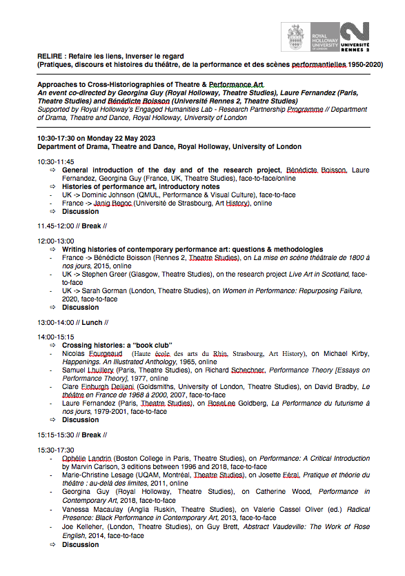 Georgie_Guy's tweet photo. Study Day @RHULDrama on Cross-Historiographies of Theatre &amp; Performance Art on Monday 22 May, co-organised with Laure Fernandez &amp; Bénédicte Boisson, contributions from @stevegreer @JoeKelleher2 @VanessaMacaulay &amp; more! Programme in image. Let us know if you would like to join! https://t.co/aDLmW42fOU