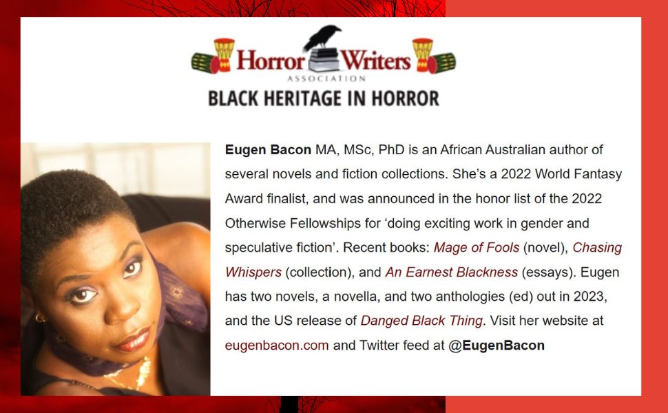 Horror Writers Association interviews @EugenBacon for their #BlackHeritage Series!! 

smpl.is/ypaa

#blackheritage #horror #interview #eugenbacon #hwa