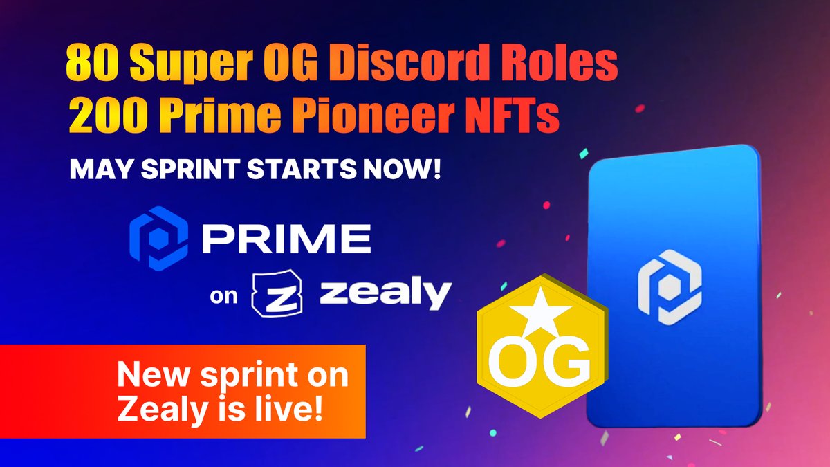 🚨 REMINDER 🚨

The May Sprint on <a href="/zealy_io/">Zealy</a> is live! Complete quests and earn XP for your chance to win an exclusive Super OG role or a Prime Pioneer NFT white list spot!

Get started now ➡️ zealy.io/c/primecommuni…