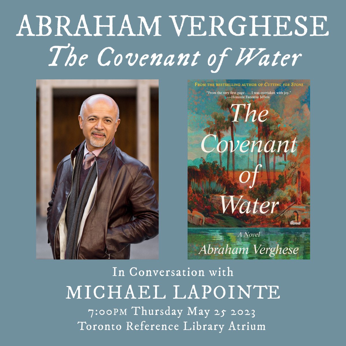 PGC Books (@pgcbooks) on Twitter photo Bestselling author <a href="/abe_verghese/">Abraham Verghese</a> will be talking about his new novel (and Oprah Book Club pick!) THE COVENANT OF WATER at the Toronto Reference Library 7PM Thursday May 25 2023!
torontopubliclibrary.ca/detail.jsp?Ent… Bestselling author <a href="/abe_verghese/">Abraham Verghese</a> will be talking about his new novel (and Oprah Book Club pick!) THE COVENANT OF WATER at the Toronto Reference Library 7PM Thursday May 25 2023!
torontopubliclibrary.ca/detail.jsp?Ent…