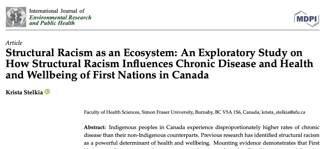 🚨New publication🚨 So pleased to share a new publication "Structural Racism as an Ecosystem: How Structural Racism Influences Chronic Disease and Health and Wellbeing of First Nations in Canada"

Link: mdpi.com/2298488

<a href="/SFU_FHS/">SFU Health Sciences</a> #Indigenoushealth #structuralracism