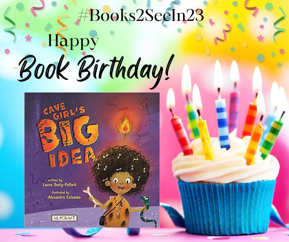 Happy book birthday to Cave Girl's Big Idea! Way to think outside the cave! #books2seein23